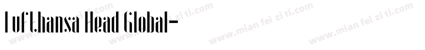 Lufthansa Head Global字体转换